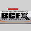 BCFx: Black College Football - The Xperience